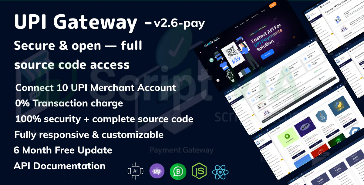 Advanced UPI Gateway Source Code (v2.5-pay) – Connect 10 UPI Merchants | 0% Transaction Fee | Full P